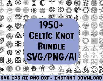 1950+ Keltischer Knoten SVG, Dxf, Eps, Ai, Pdf, PNG | Knoten Kleeblätter Kreuze Cut Files Pack | Cricut Silhouette Laser CNC Holzschnitt Designs