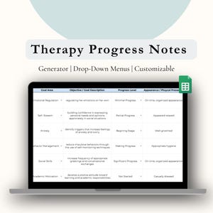 May include: A laptop screen showing a therapy progress notes template. The table includes columns for Goal Area, Objective/Goal Description, Progress Level, and Appearance/Physical Presence. The text "Therapy Progress Notes" is displayed at the top.