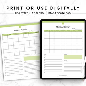 May include: A digital monthly planner displayed on a tablet and printed paper. The planner features a grid layout for each day of the week, with sections for to-do lists, goals, and notes. The text "PRINT OR USE DIGITALLY" is at the top.
