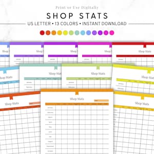 Op de afbeelding: Een verzameling afdrukbare "Shop Stats" vellen in verschillende kleuren. Elk vel heeft een raster voor het bijhouden van maandelijkse gegevens, met koppen voor categorieën zoals bestellingen, inkomsten en verzending. De tekst "US Letter" en "13 kleuren" is zichtbaar.