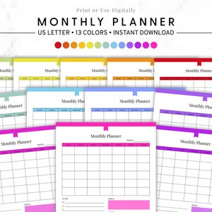 May include: A collection of colorful monthly planner pages. Each page features a calendar grid, with the words "Monthly Planner" at the top. The text "US Letter 13 Colors Instant Download" is also visible.