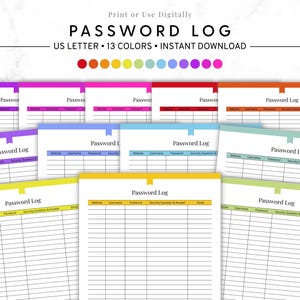 May include: A collection of password logs in various colors, including purple, pink, orange, and blue. Each log features a header with fields for website, username, password, and security questions. The text "PASSWORD LOG" is displayed at the top.