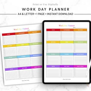 May include: A digital work day planner displayed on a tablet and printed on paper. The planner features sections for to-do lists, meetings, and appointments, with color-coded sections. The text "WORK DAY PLANNER" is at the top.