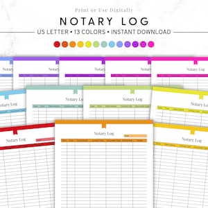 May include: A selection of notary log templates in a range of colours, such as blue, purple, green, and yellow. Each log features the text "Notary Log" and fields for recording client information and document details. The text "US LETTER" is also visible.