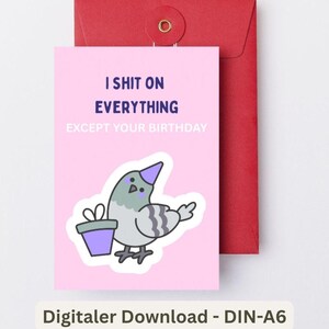 Birthday card with saying Happy Birthday funny card, birthday birthday gift digital, last minute gift dove DIN A6 format
