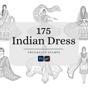 Peut inclure: Illustrations en noir et blanc de robes indiennes. L'image présente six figures en tenue traditionnelle, avec le texte "175 Indian Dress" et "Procreate Stamps". L'image comprend également les logos des applications Photoshop et Procreate.