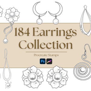 Può includere: Illustrazione di vari modelli di orecchini, tra cui stili floreali, a goccia e a spirale, con dettagli di perle. Il testo "184 Earrings Collection" è visualizzato in modo prominente, insieme a "Procreate Stamps" e ai loghi delle app Photoshop e Procreate.