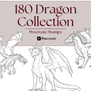Puede incluir: Ilustración digital con tres dragones detallados, con alas extendidas y escamas intrincadas. El texto "180 Dragon Collection" se muestra encima de los dragones, con "Procreate Stamps" y el logotipo de Procreate debajo.