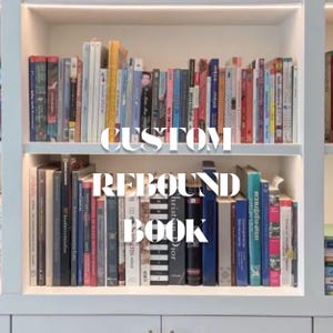 Custom Rebound Hardcover Book, Personalized Bound Novel, Handmade Fanfic Book, Custom Printed Book, Unique Gift for Book Lovers