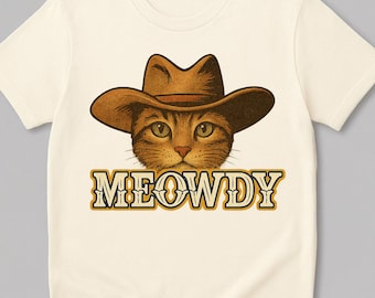 Meowdy Cowboy Cat Shirt, Funny Western Cat Meme Tee, Vintage Style Meow T-Shirt, Cute Country Kitty Gift for Cat Lovers Unisex
