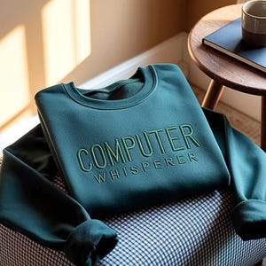 Computer Whisperer Embroidered Sweatshirt – Unisex Cotton Blend Cozy Top