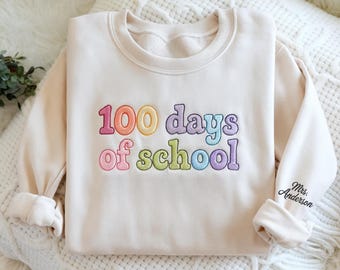 Sudadera bordada de 100 días de escuela, regalo personalizado para maestros