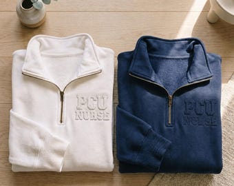 Embroidered PCU Nurse Quarter Zip Sweatshirt, Progressive Care Unit Nurse Gift, Trendy Sweater