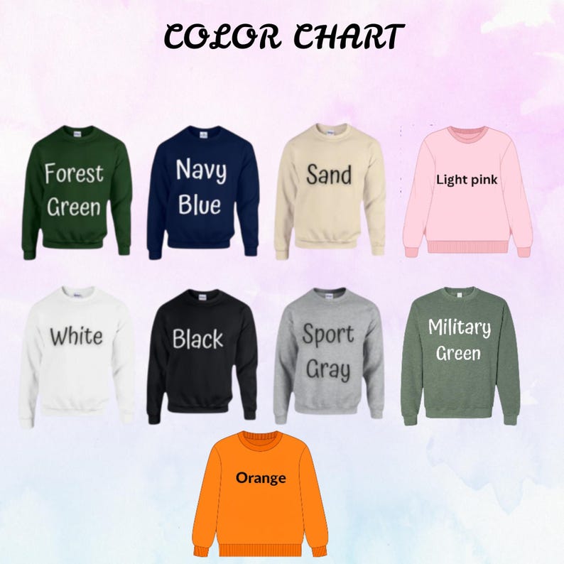 K&ouml;nnte beinhalten: Farbkarte mit neun Sweatshirts mit Rundhalsausschnitt in verschiedenen Farben. Zu den Farben geh&ouml;ren Tannengr&uuml;n, Marineblau, Sand, Hellrosa, Wei&szlig;, Schwarz, Sportgrau, Milit&auml;rgr&uuml;n und Orange. Jedes Sweatshirt hat seinen Farbnamen aufgedruckt.