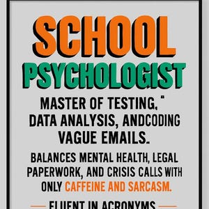 Funny Office Wall Art, Psychologist Office Decor, Gift for Educator
