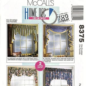 May include: McCall's Home Dec In-A-Sec pattern 8375 envelope featuring four window valance designs: A cascade valance with contrast back, a fishtail valance with trim and rosettes, a double or triple cascade valance, and a regal valance design.