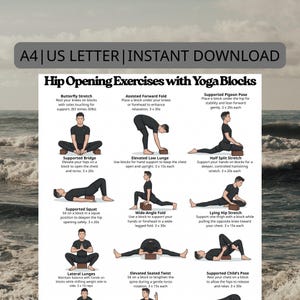 May include: A printable PDF guide titled "Hip Opening Exercises with Yoga Blocks" featuring illustrated yoga poses. The exercises include Butterfly Stretch, Assisted Forward Fold, and Supported Pigeon Pose, among others. The document is designed for A4 or US Letter size.