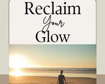 Reclaim Your Glow Breakup Healing Journal | Inner Child, Dating Red Flags, Sensuality + Confidence Worksheets (Digital Download)