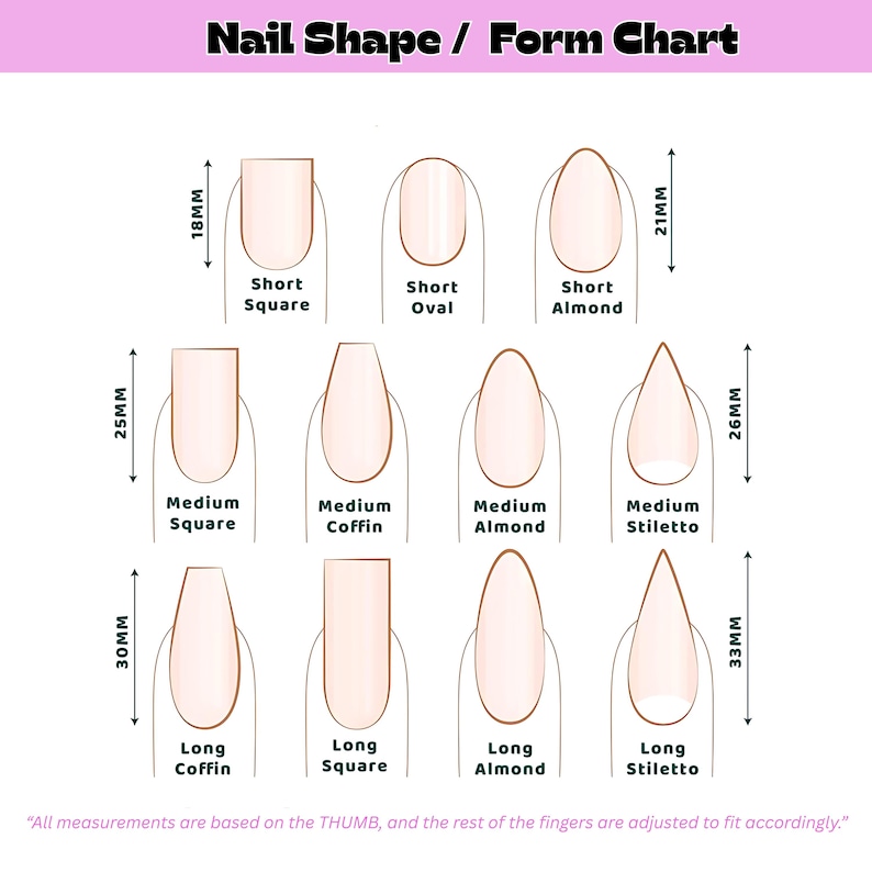 May include: A nail shape and form chart with various nail styles, including Short Square, Oval, and Almond shapes. Measurements are provided in millimeters, with the longest nail shape measuring 33mm.