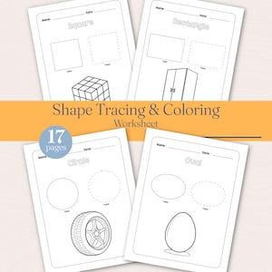 May include: A shape tracing and coloring worksheet with 17 pages. The pages feature shapes like squares, rectangles, circles, and ovals. Each shape has a solid outline for coloring and a dotted outline for tracing. The worksheet includes the text "Shape Tracing & Coloring Worksheet".