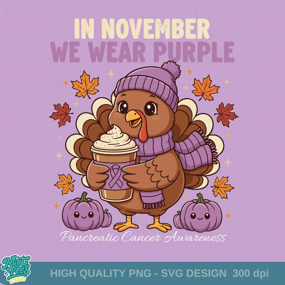 In November We Wear Purple PNG | Pancreatic Cancer Awareness Turkey ...
