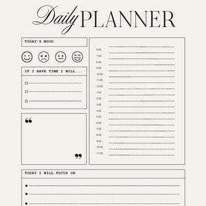 Könnte beinhalten: Ein cremefarbener Tagesplaner mit dem Titel "Daily Planner" in eleganter Schrift. Der Planer enthält Abschnitte für die Stimmung, To-Do-Listen und eine stündliche Planung von 6:00 bis 23:00 Uhr. Es gibt auch Bereiche für Fokus und Dankbarkeit.