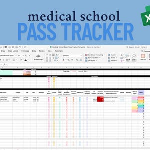May include: A screenshot of a medical school exam pass tracker in a spreadsheet format. The title "medical school PASS TRACKER" is displayed in blue text. The spreadsheet includes columns for dates, topics, and status tracking, with a green Excel icon in the upper right.