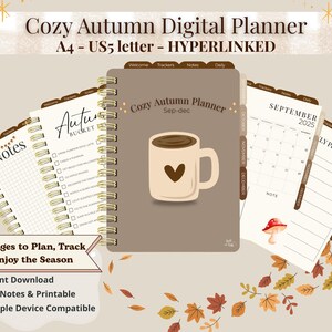 May include: Digital planner with a cosy autumn theme. The cover features a coffee mug graphic and the text "Cozy Autumn Planner". Includes calendar, notes, and checklist pages. A4 and US5 letter size, hyperlinked. Text: "90+ Pages to Plan, Track & Enjoy the Season."