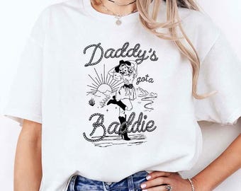 Daddy's Got A Baddie Lustiges Cowgirl Vintage T-Shirt