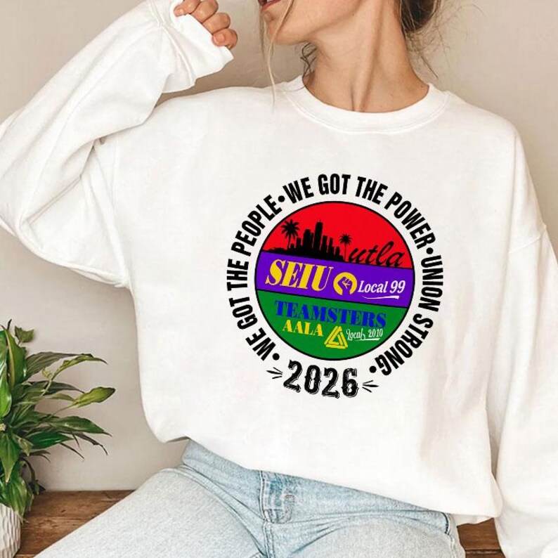 Labor Movement UTLA SEIU AALA Shirt, We Got The People Tee, Union Solidarity Protest Shirt, Worker Rights Graphic Tee image 3