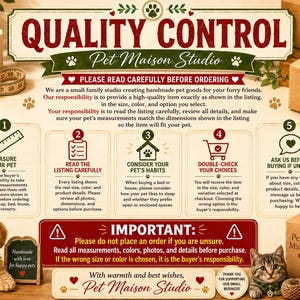 May include: An informational graphic titled QUALITY CONTROL by Pet Maison Studio. It features five numbered steps for ordering pet goods, including measuring pets, reading listings, considering habits, checking choices, and asking questions before buying.