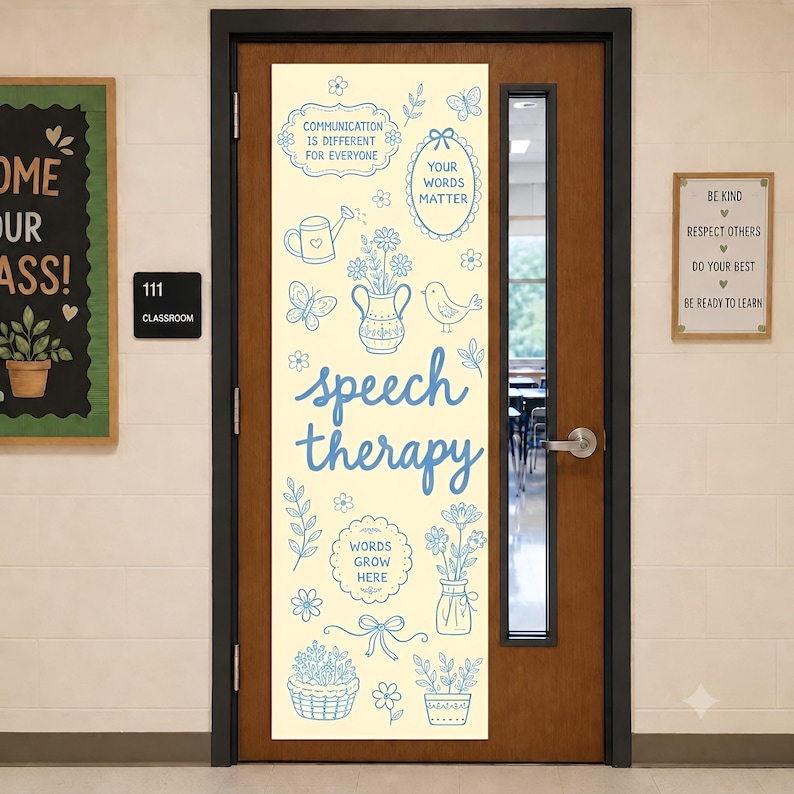 May include: A rectangular door decal with a cream background and blue line art illustrations. The text reads speech therapy, communication is different for everyone, your words matter, and words grow here, surrounded by flowers, birds, and bows.