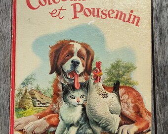 Cotcodac et Pousemin livre vintage pour les enfants - 1963 - Collection Farandole Casterman - J. DETHISE - M. MARLIER