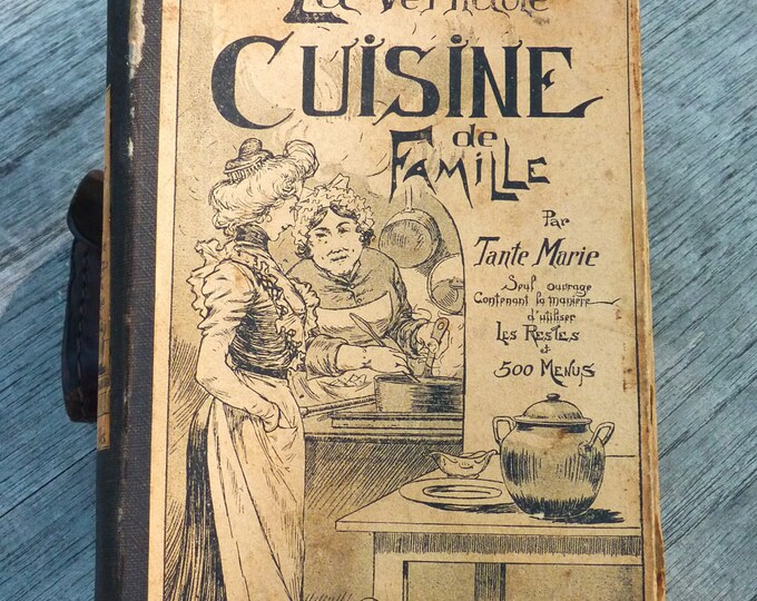 SALE 20 OFF Old French Cooking Book, La Veritable Cuisine De Famille