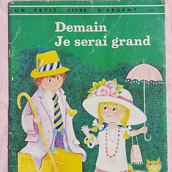 Petit Livre Demain Je Serai Grand - Editions Des Deux Coqs D'or - 1976 - Paris - Coloré - Kollektion - Scrapbooking - French Vintage Book