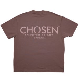 Chosen Selected by God Mocha T-Shirt