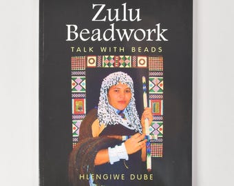 Zulu Beadwork: Talk with Beads Paperback Book