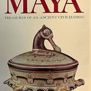 Maya: Treasures of an Ancient Civilization