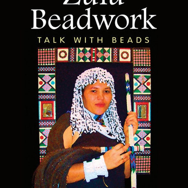 Zulu Beadwork: Talk with Beads Paperback Book
