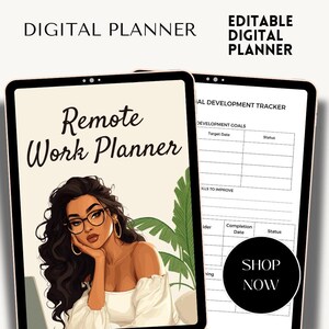 May include: Digital planner with the text "Remote Work Planner" and a graphic of a woman wearing glasses. The image also includes the text "Editable Digital Planner" and a "Shop Now" button.