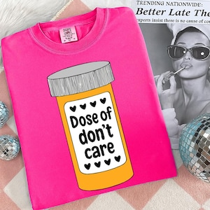 Dose of Doesn’t Care SVG PNG | Funny Sarcastic Quote | Sassy Attitude Design for Cricut, Sublimation & Digital Download