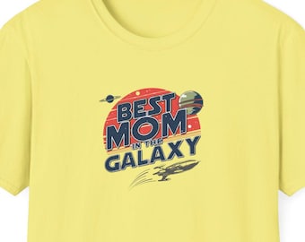 T-shirt Meilleure maman de la galaxie, cadeau de fête des mères, style souple unisexe