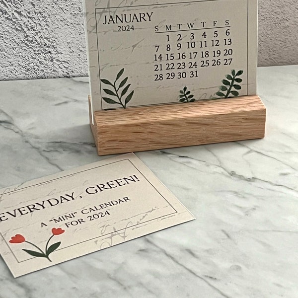 MINI DESK CALENDAR, New! size, 4x3" desk calendar, wood slot base, natural greens, small size for desk, stocking stuffer, Christmas gift