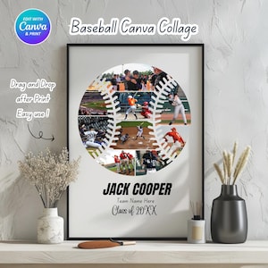 May include: A framed baseball collage featuring a baseball design with multiple action shots. The collage includes the text "Baseball Canva Collage", "Jack Cooper", "Team Name Here", and "Class of 20XX". The image also includes the text "Edit with Canva & Print" and "Drag and Drop after Print Easy use!"