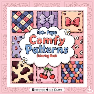May include: A square coloring book titled "Comfy Patterns" with the text "100+ Pages Coloring Book." The cover features nine colorful square designs, including bows, cherries, and geometric patterns, set against a pink background.
