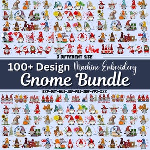 100+ Machine Embroidery Gnome BUNDLE. 3 Different size and in different file formats. gnome bundle . Cute  Machine Embroidery Designs.