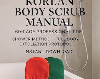 Koreaanse bodyscrubhandleiding | Gids voor douchemethoden | Peelingtraining | PDF met meer dan 53 pagina's | Handmatige peeling Coreano | Con Versión en Español