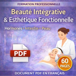 以下が含まれることがあります： 紫と白で「Beauté Intégrative & Esthétique Fonctionnelle」というタイトルのPDFドキュメントの表紙。画像には、フェイシャルトリートメントを受けている女性が写っており、60ページとフランス語のドキュメントを示すテキストがあります。