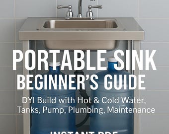Guida per principianti al lavello portatile / Installazione passo passo, installazione di acqua calda e fredda, manutenzione e sicurezza