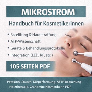 Mikrostrom Handbuch PDF Deutsch | Facelifting, ATP & Hautstraffung | Weiterbildung Kosmetikerinnen